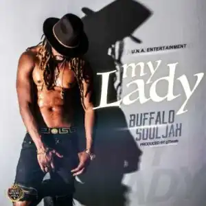 Buffalo Souljah - My Lady